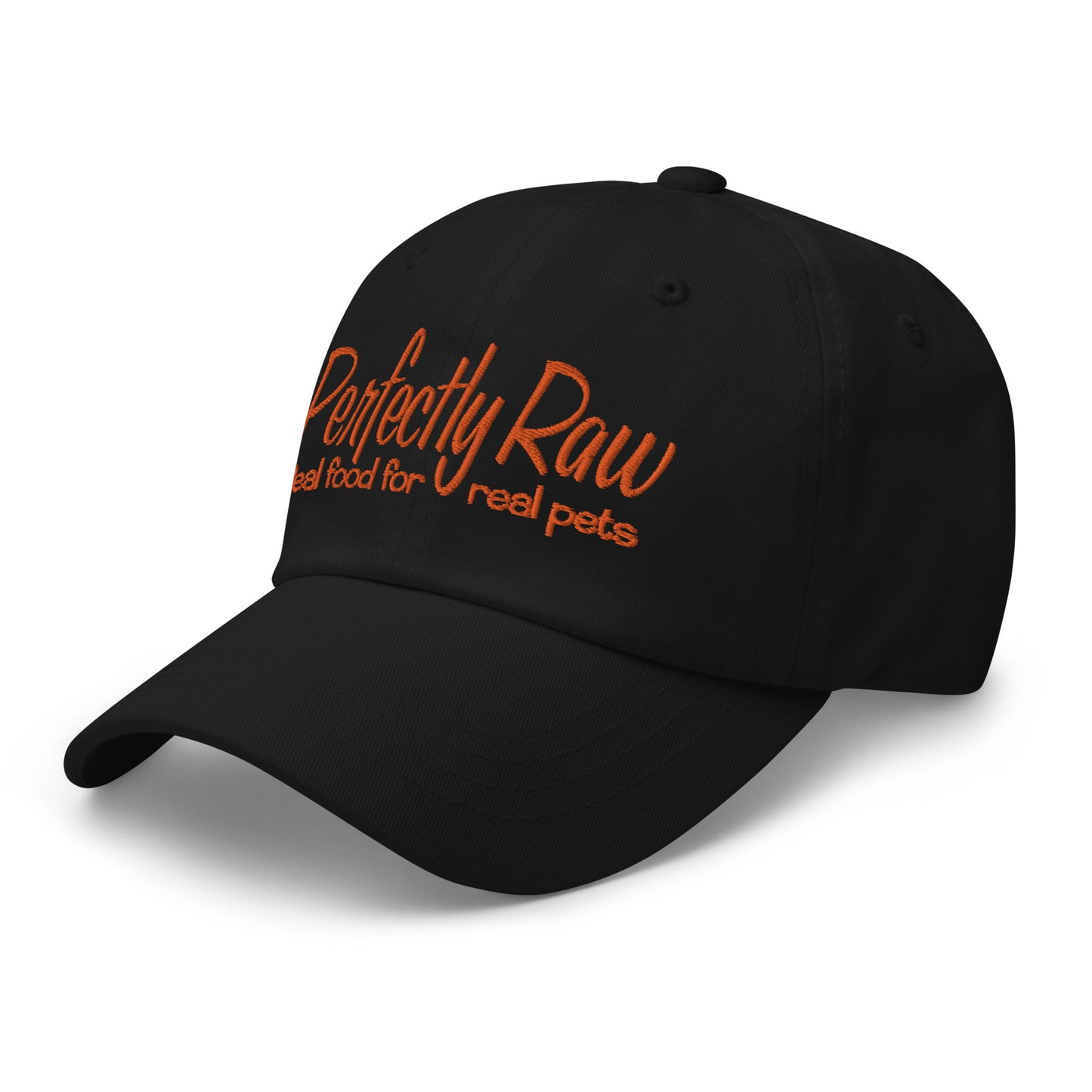 Adjustable Cap "PERFECTLY RAW" Embroidered in Pumpkin Orange on Basic Black or Classic White