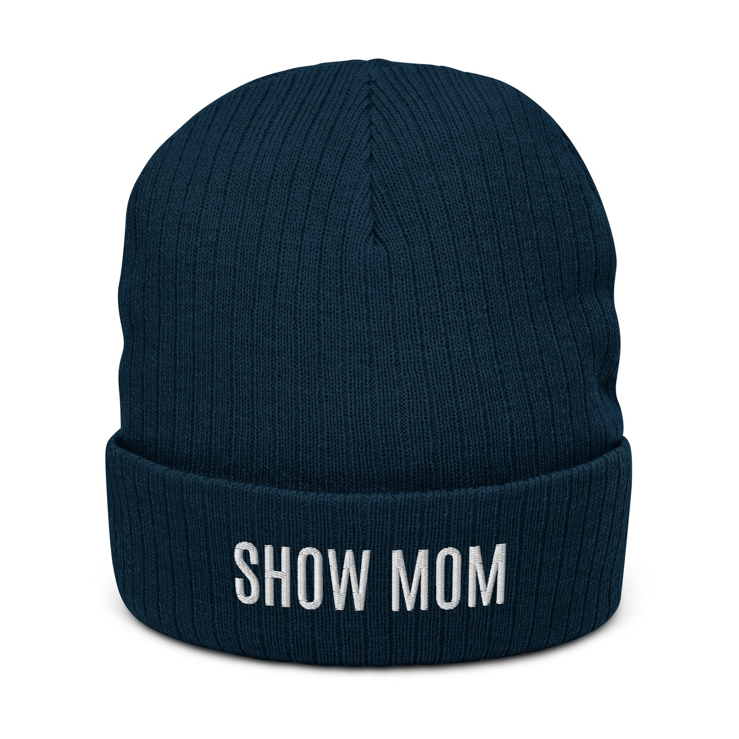Beanie "SHOW MOM" Embroidered in Classic White on Basic Black, French Navy or Light Grey