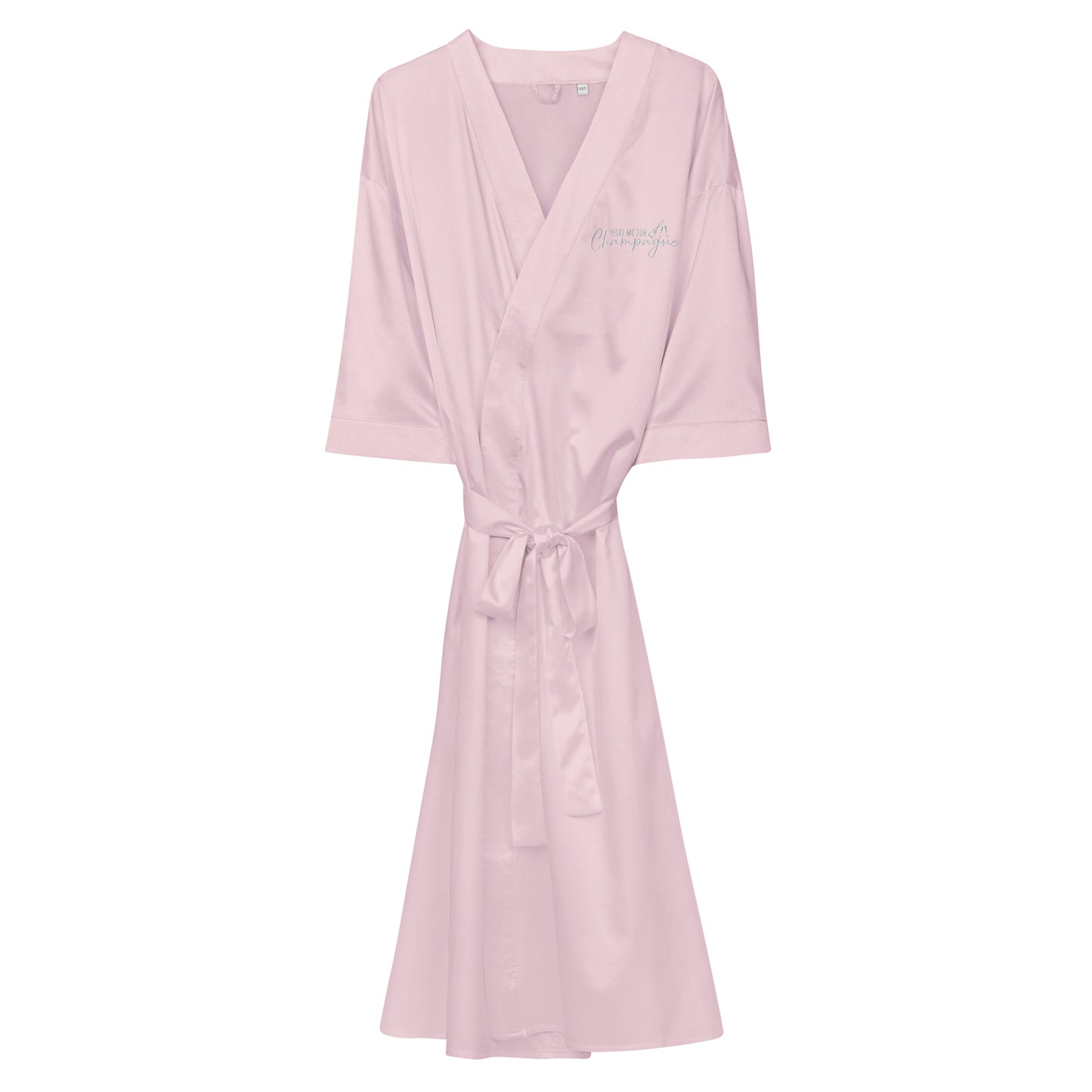 Satin Robe "WAKE ME FOR CHAMPAGNE" Embroidered in Classic White on Light Pink