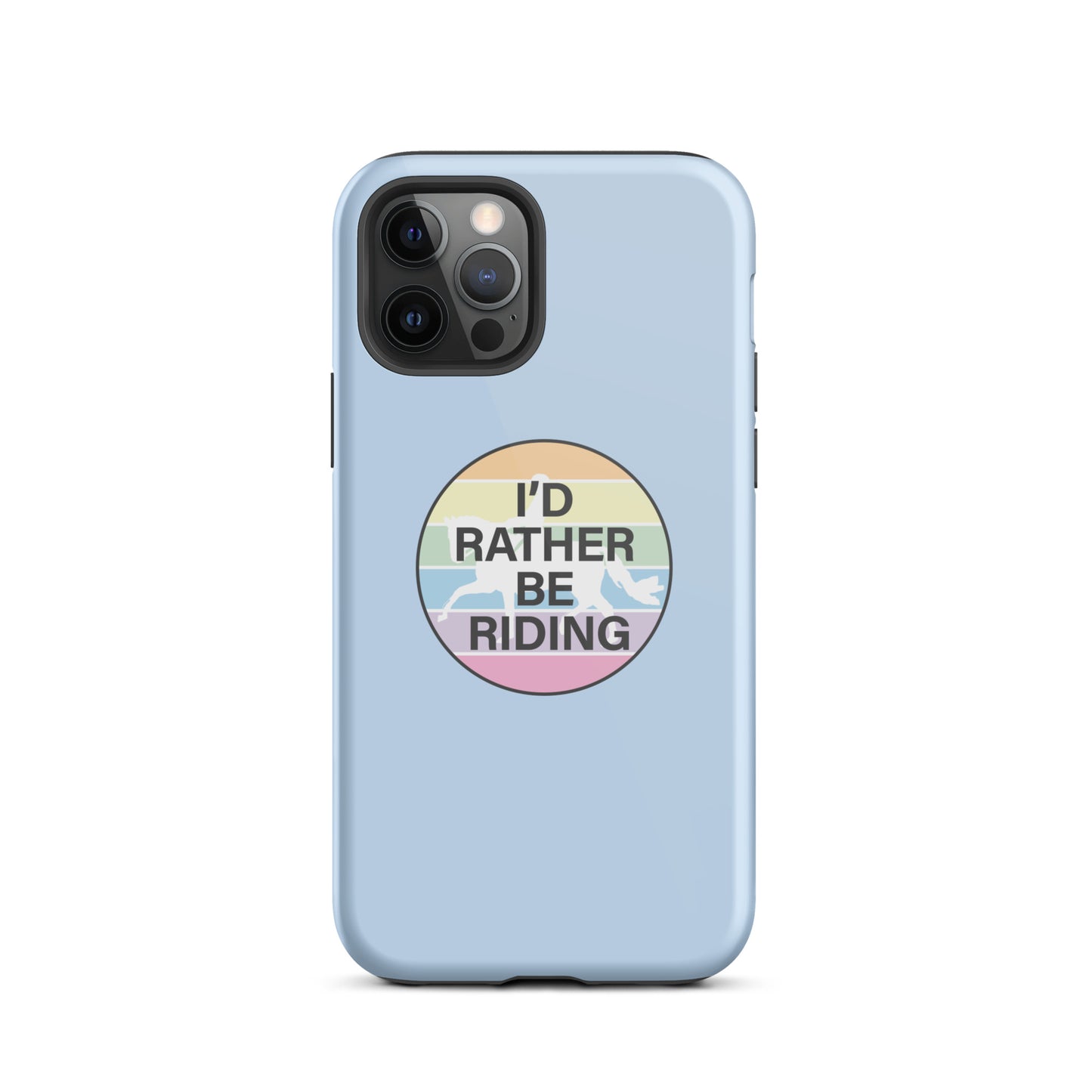 Tough Case for iPhone® "I'D RATHER BE RIDING" in Blue Bubblegum