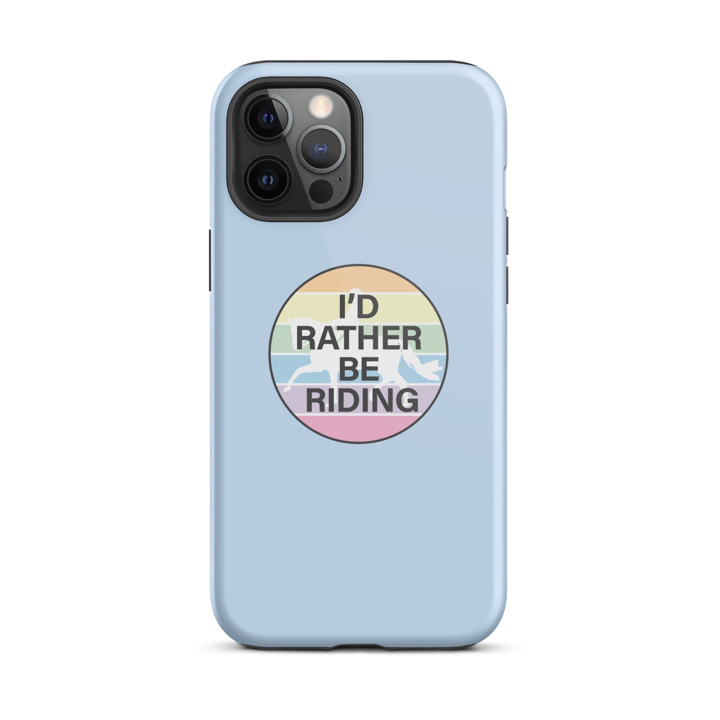 Tough Case for iPhone® "I'D RATHER BE RIDING" in Blue Bubblegum
