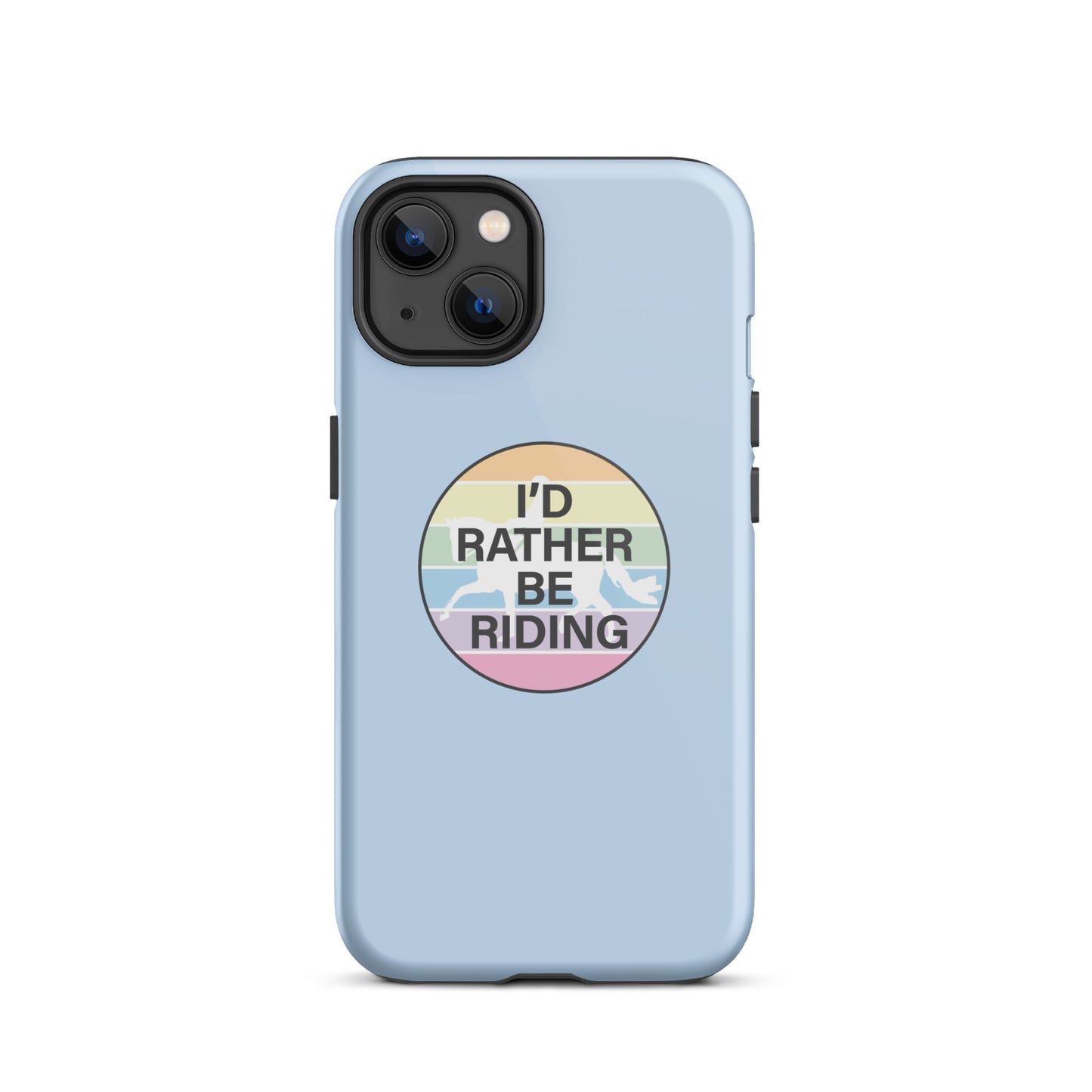 Tough Case for iPhone® "I'D RATHER BE RIDING" in Blue Bubblegum