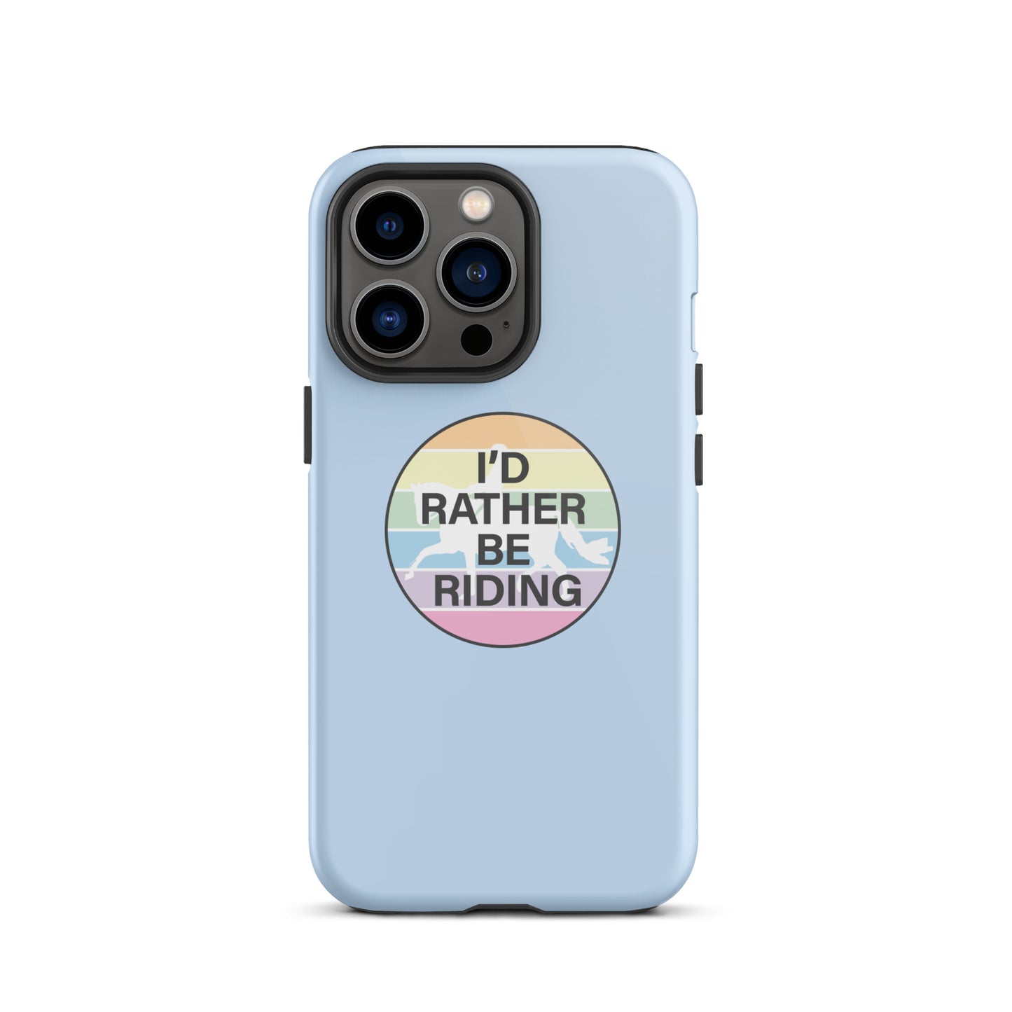 Tough Case for iPhone® "I'D RATHER BE RIDING" in Blue Bubblegum