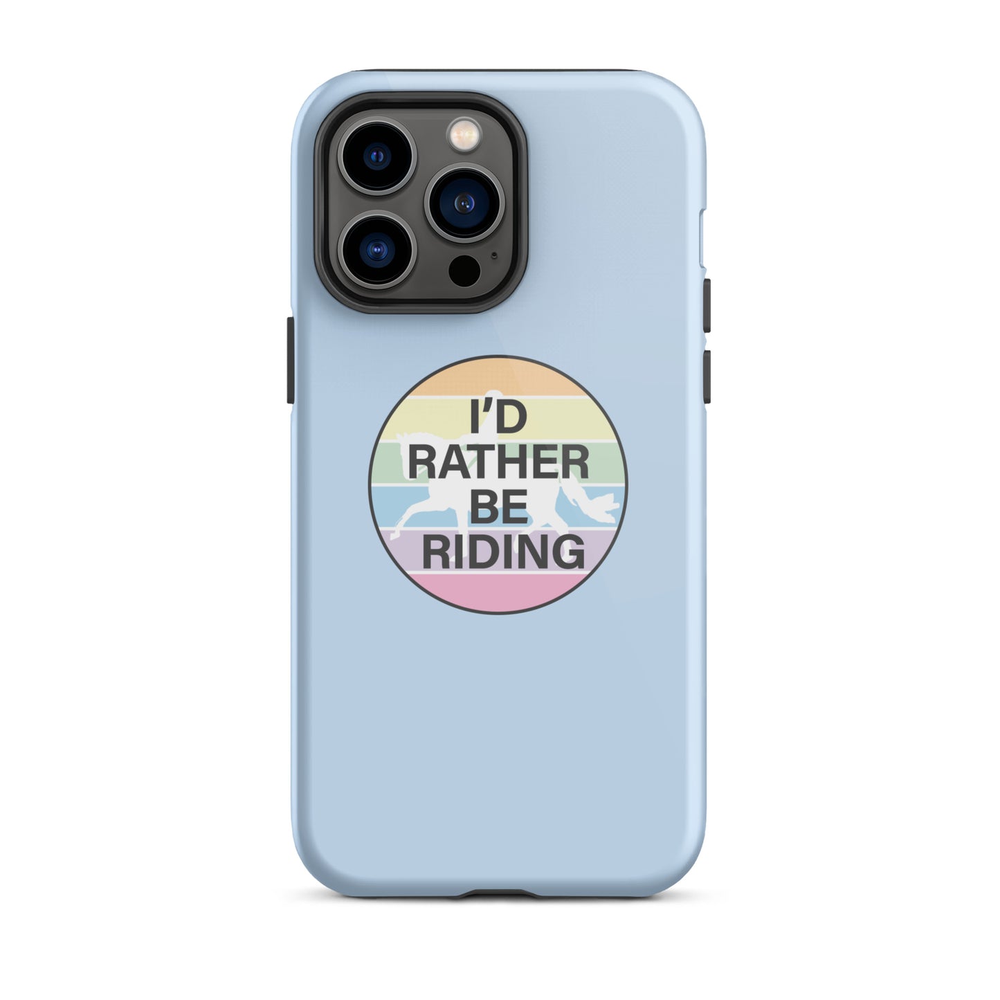 Tough Case for iPhone® "I'D RATHER BE RIDING" in Blue Bubblegum