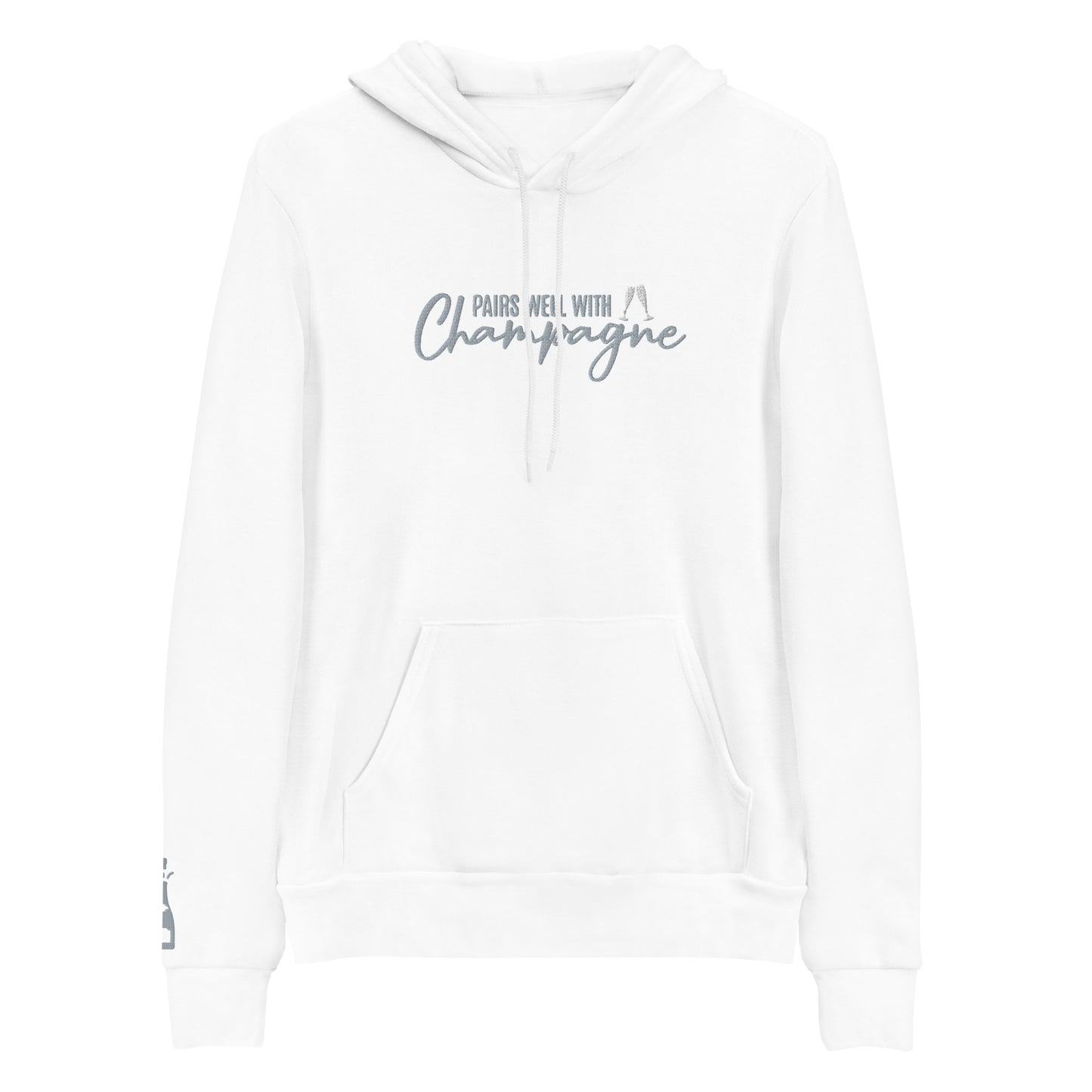 Adult Hoodie "PAIRS WELL WITH CHAMPAGNE" Embroidered in Storm Grey on Classic White