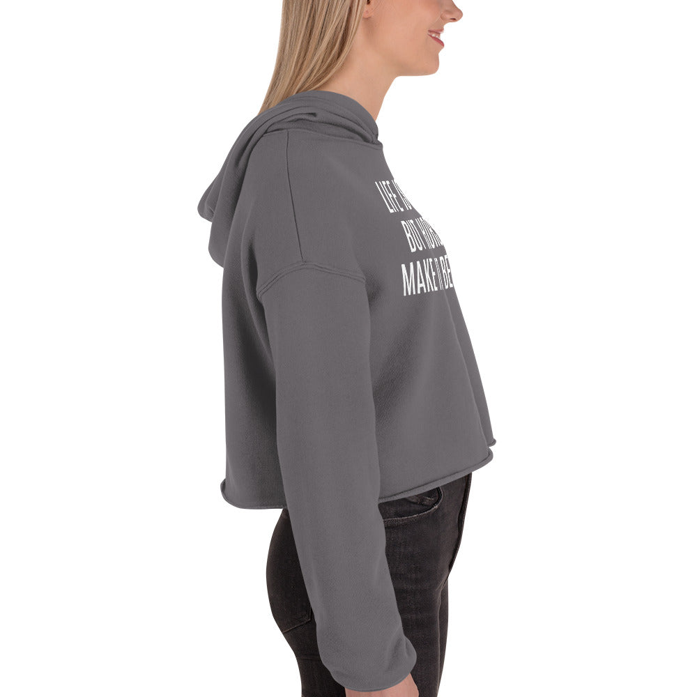 Women's Cropped Hoodie "LIFE IS GOOD" in Classic White on Basic Black or Storm Grey