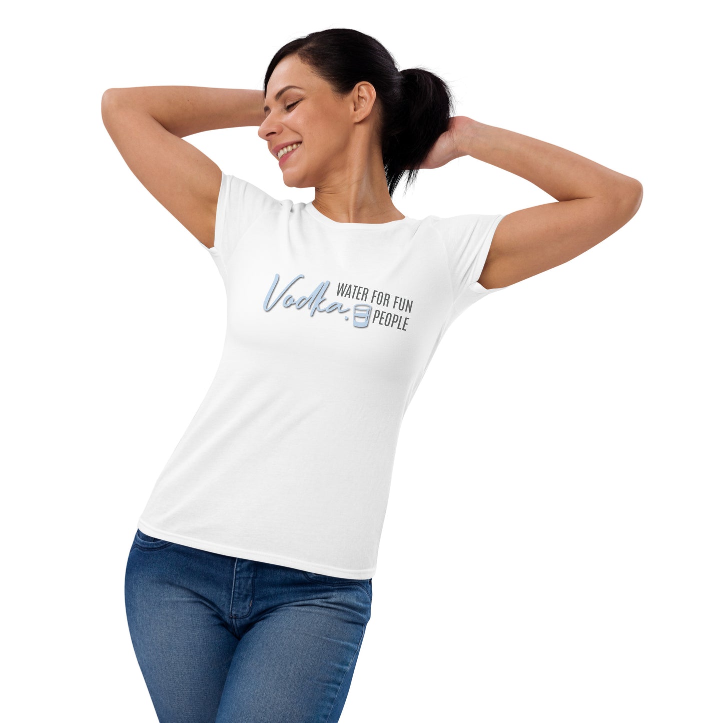 Women's T-Shirt "VODKA. WATER FOR FUN PEOPLE" in Blue Bubblegum & Storm Grey on Classic White