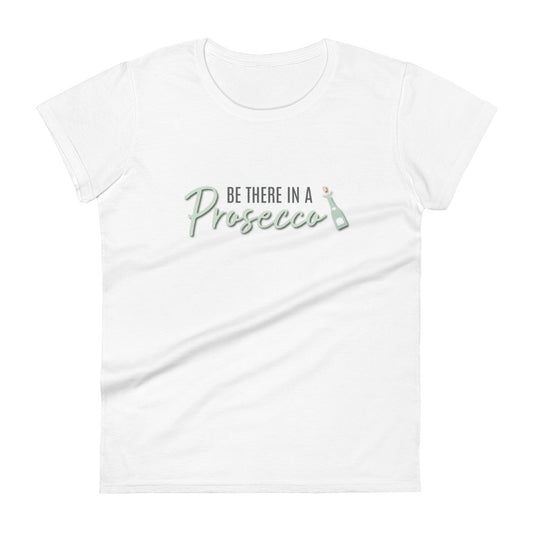 Women's T-Shirt "BE THERE IN A PROSECCO" in Sour Apple & Storm Grey on Classic White