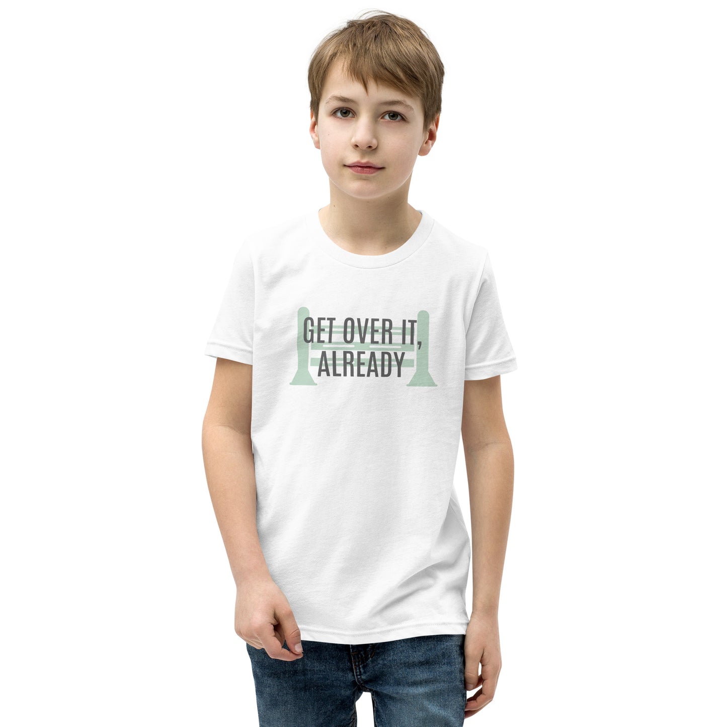 Youth T-Shirt "GET OVER IT, ALREADY" in Classic White or Heather Grey
