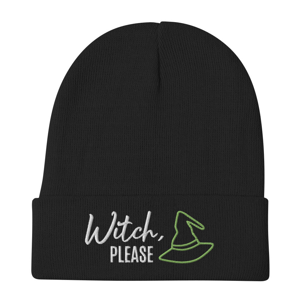 FALL LIMITED EDITION Beanie "WITCH, PLEASE" Embroidered in Classic White & Poison Green on Basic Black