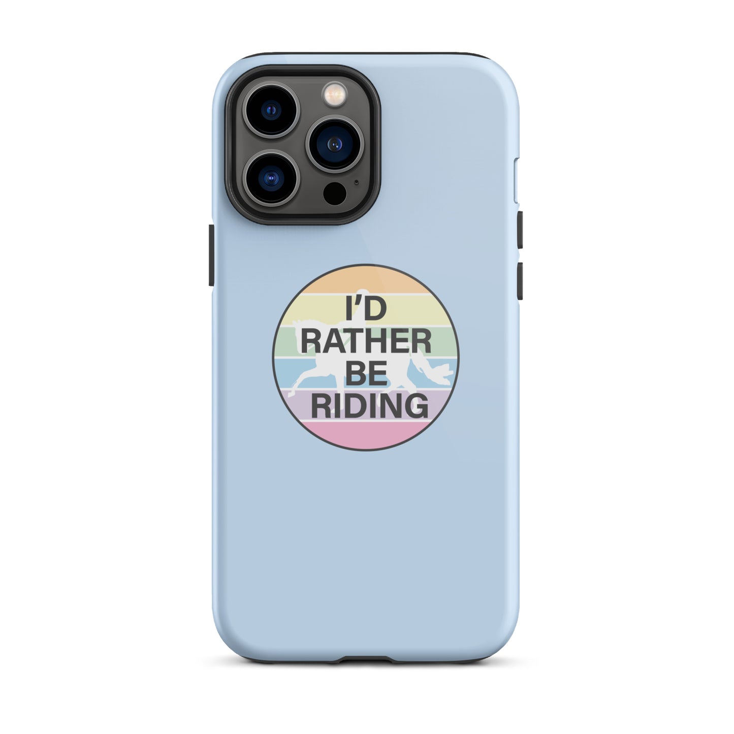 Tough Case for iPhone® "I'D RATHER BE RIDING" in Blue Bubblegum