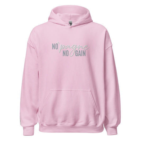 Adult Traditional Hoodie "NO 'PAGNE NO GAIN" Embroidered in Storm Grey & Classic White on Light Blue or Light Pink