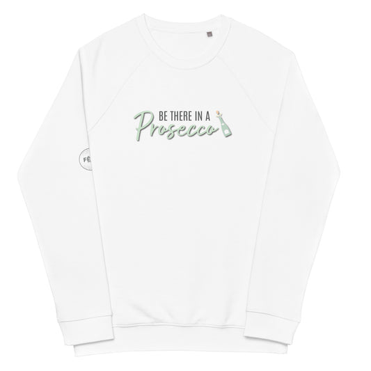 Adult Raglan Sweatshirt "BE THERE IN A PROSECCO" in Sour Apple & Storm Grey on Classic White